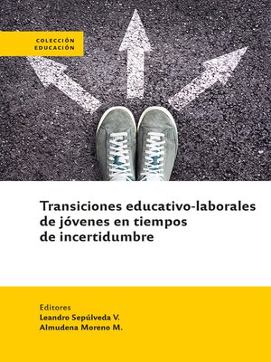 cover image of Transiciones educativas de jóvenes en tiempos de incertidumbre